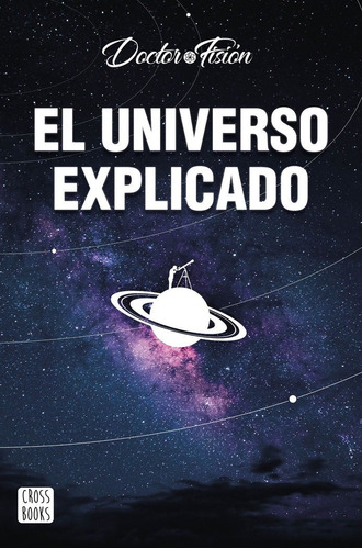 Libro El Universo Explicado