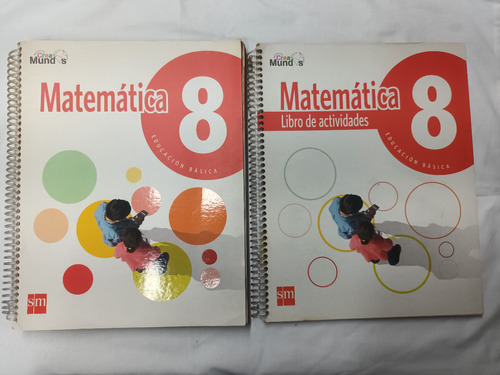 Matemática Educación Básica 8 +libro Ejercicio Crea Mundo Sm