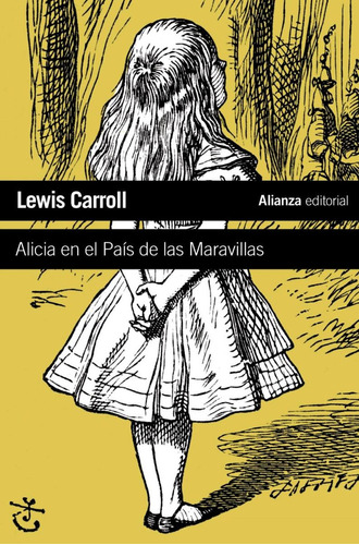 Libro: Alicia En El País De Las Maravillas. Carroll, Lewis. 