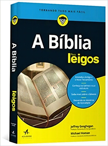 Biblia Para Leigos, A: Não Aplica, De Geoghegan/homan. Série Não Aplica, Vol. Não Aplica. Editora Alta Books, Capa Mole, Edição 1 Em Português, 2016