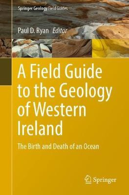 Libro A Field Guide To The Geology Of Western Ireland : T...