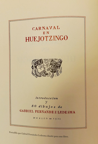 Carnaval En Huejotzingo - Gabriel Fernández Ledezma (Usado)