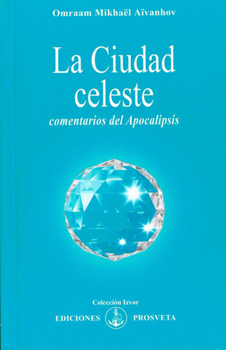 La Ciudad Celeste (libro Original)