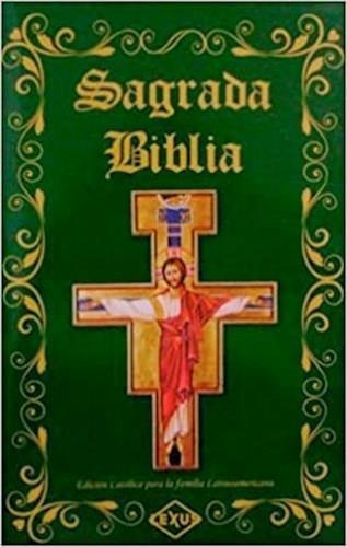 Sagrada Biblia- Edicion Catolica Para La Familia Latinoameri