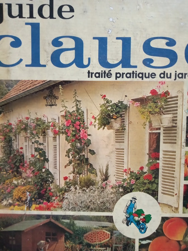 Guide Clause Traite Pratique Du Jardinage