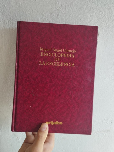 Miguel Ángel Cornejo Enciclopedia De La Excelencia Completa