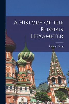 Libro A History Of The Russian Hexameter - Burgi, Richard...