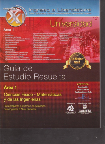 Guia Para Uniersidad Area 1 Ciencias Fisico Matemaico De Las