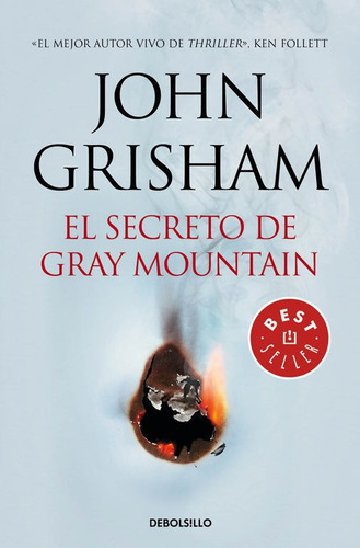 El Secreto De Gray Mountain, De Grisham, John. Editorial Debolsillo En Español