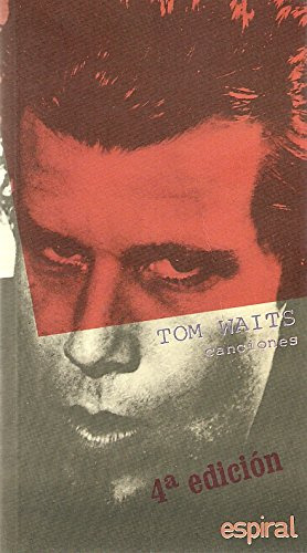 Libro Canciones Tom Waits De Waits T