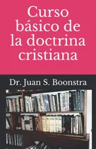 Comprar Libro Curso Básico Doctrina Cristiana (spanish Edition