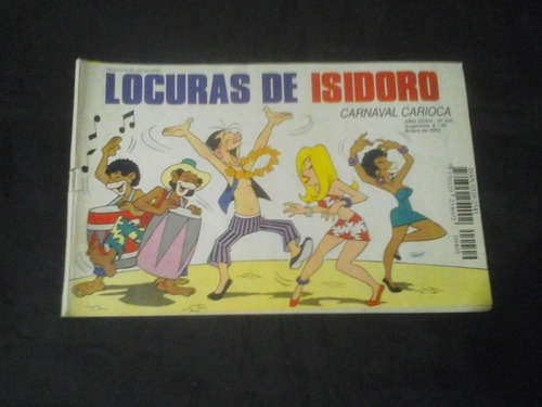 Locuras De Isidoro # 409: Carnaval Carioca