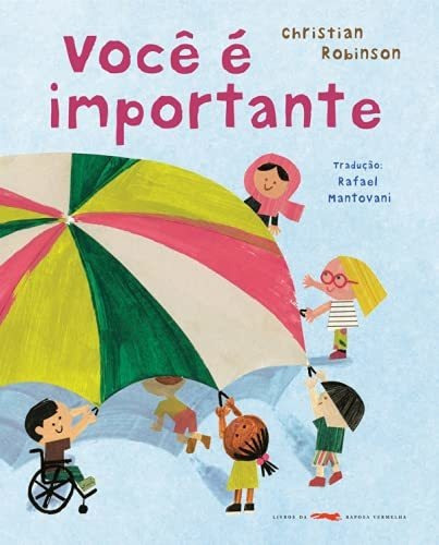Você É Importante, De Robinson, Christian. Editora Livros Da Raposa Vermelha, Capa Mole Em Português