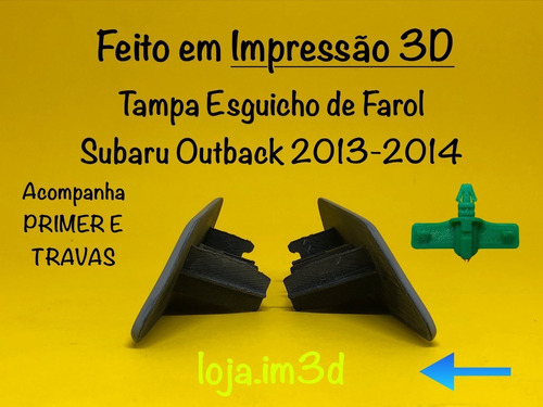 Imagem 3 de 3 de Tampa Esguicho Farol Subaru Outback 13-14 - Par Com Travas