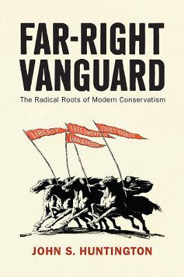 Libro Far-right Vanguard : The Radical Roots Of Modern Co...