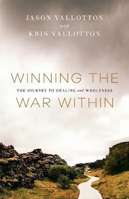 Libro Winning The War Within : The Journey To Healing And...