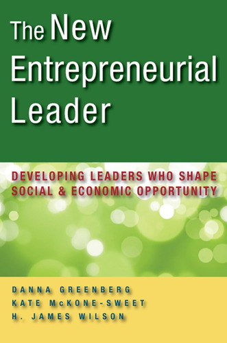 Libro: The New Entrepreneurial Leader: Developing Leaders