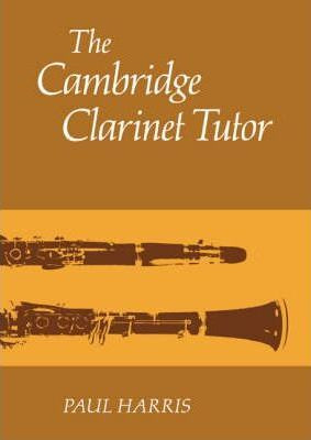 Libro The Cambridge Clarinet Tutor - Paul Harris