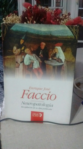Enrique J. Faccio Neuropatología Recop, De Su Obra Pub.