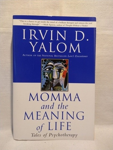 Momma And The Meaning Of Life - I. Yalom - Harper 