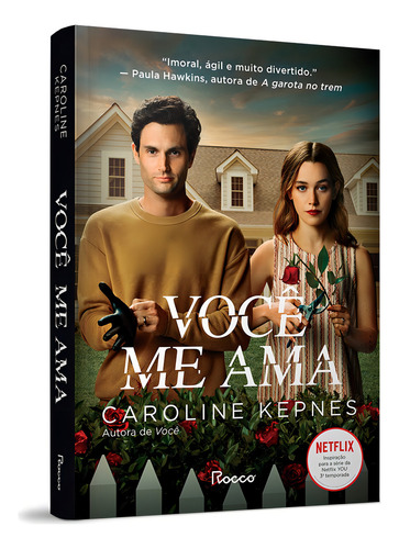 Você Me Ama, De Kepnes, Caroline. Editorial Editora Rocco Ltda, Capa Mole Em Português, 2021