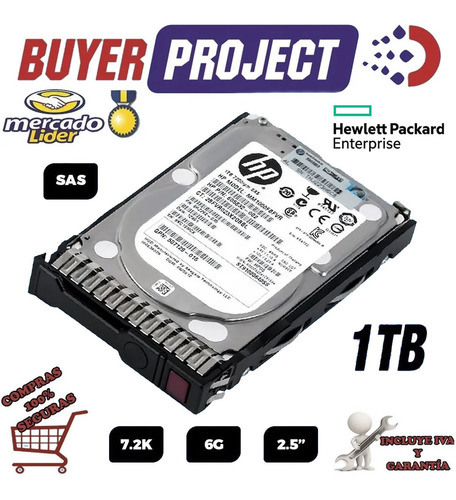 Disco Duro 1tb Sas 7.2k 2.5'' 6g Servidor Hp Proliant G6 G7