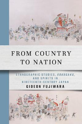 Libro From Country To Nation : Ethnographic Studies, Koku...