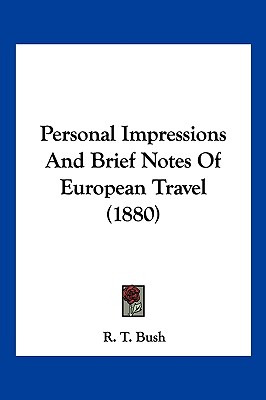 Libro Personal Impressions And Brief Notes Of European Tr...