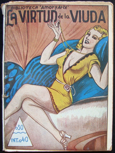 Antiguo Libro La Virtud De La Viuda 1940 47n 902