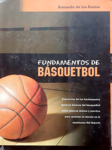 Fundamentos De Basquetbol De Los Santos Ulp Usado # 