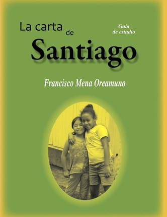 Libro La Carta De Santiago : Guia De Estudio - Dr Francis...