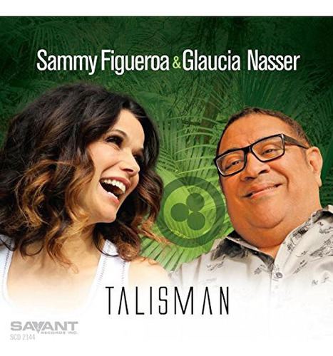 Sammy & Nasser, Glaucia Figueroa Talisman Cd