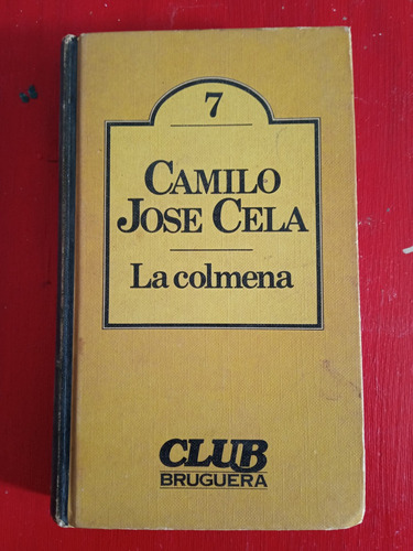 La Colmena, Camilo José Cela