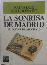 Comprar La Sonrisa De Madrid - Maldonado, Salvador, De Maldonado, S