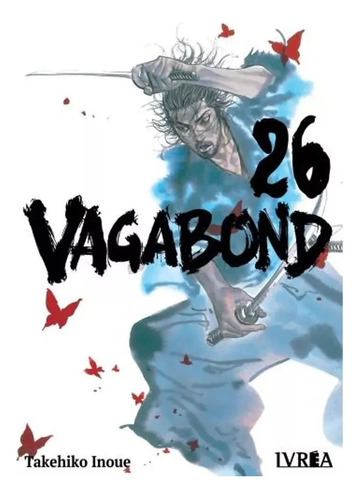 Vagabond Vol. 26, De Takehiko Inoue. Editorial Ivrea, Tapa Blanda En Español