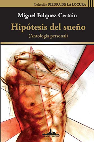 Hipotesis Del Sueño: -antologia Personal-: 7 -coleccion Pied