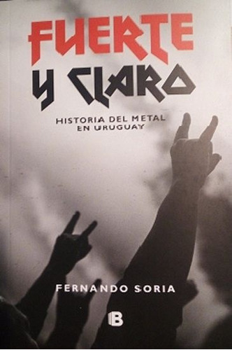 Fuerte Y Claro  - Fernando Soria