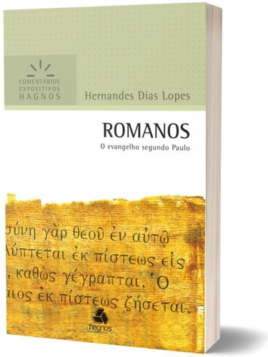 Romanos - Comentários Expositivos Hagnos