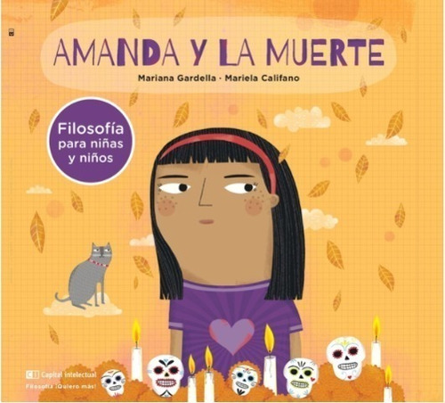 Libro Infantil,niño, Niña,duelo,amanda Y La Muerte