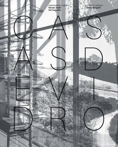 Casas de vidro / Glass Houses, de Anelli, Renato. Romano Guerra Editora, capa mole em inglés/português, 2018