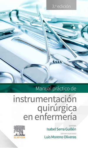 Libro Manual Práctico De Instrumentación Quirúrgica En Enfer