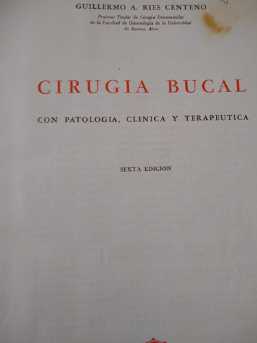 Cirugía Bucal C/ Patología, Clínica Terapéutica Odontología 