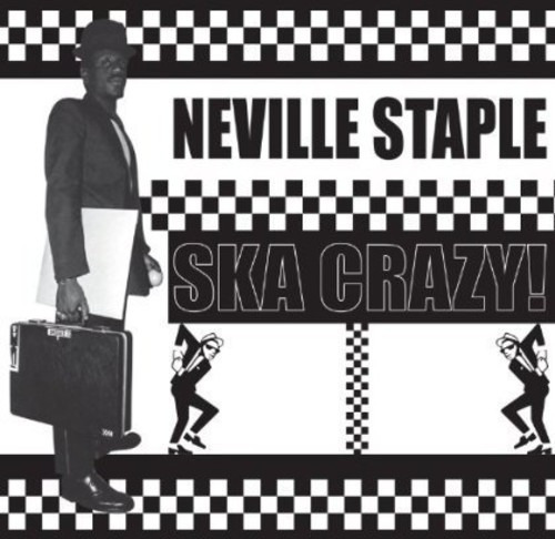 Cd Neville Staple Ska Crazy