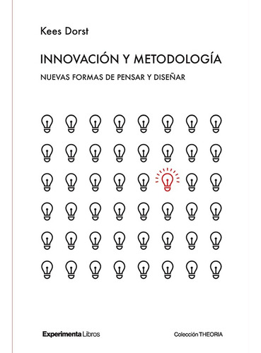Imagen 1 de 1 de Innovacion Y Metodologia Kees Dorst