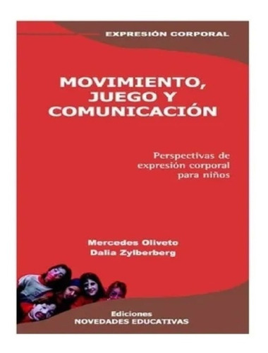 Movimiento, Juego Y Comunicación Nuevo