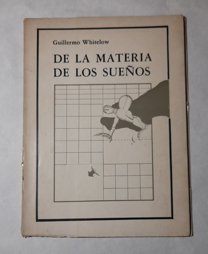 Guillermo Whitelow De La Materia De Los Sueños Firmado Cugat