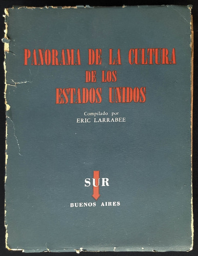 Panorama De La Cultura De Los Estados Unidos. Ed Sur 50n 411