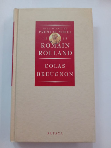 Colas Breugnon - Romain Rolland - Altaya 