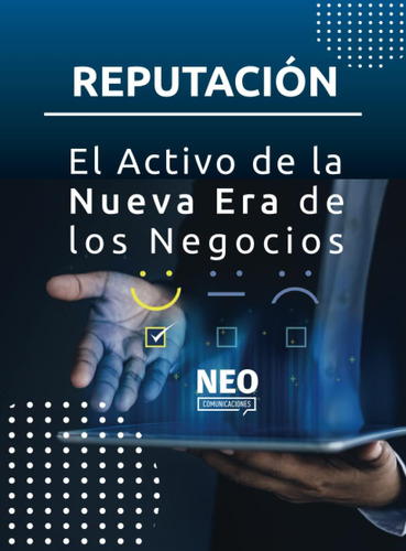 Libro: Reputación - El Activo De La Nueva Era De Los Negocio