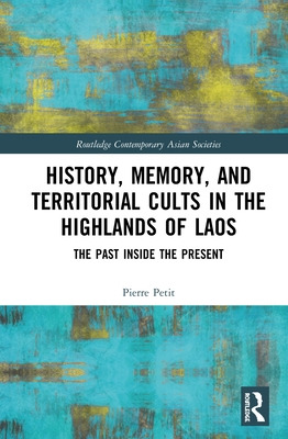 Libro History, Memory, And Territorial Cults In The Highl...